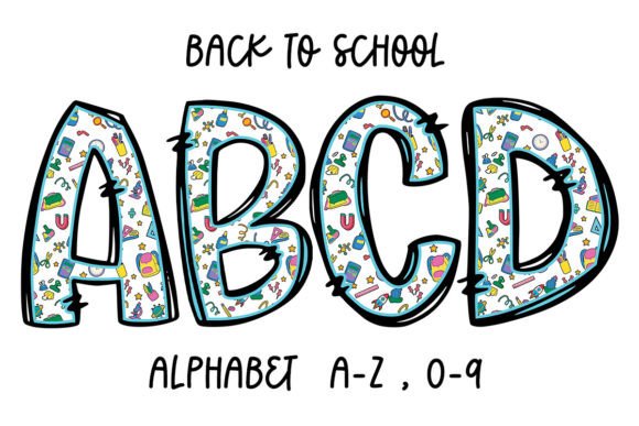 Back to School Alphabet Doodle: Graphics & Crafts
