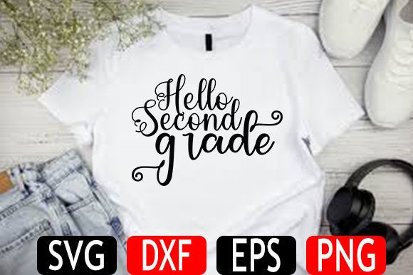 Back to School SVG Design, Hello Second