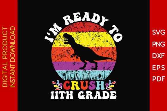 Crush 11th Grade Back to School SVG File