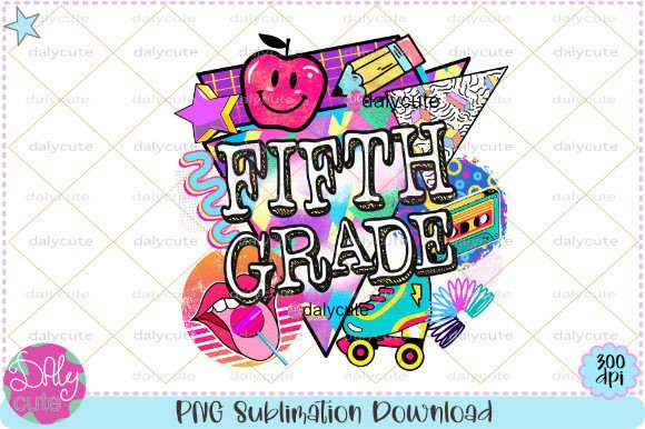 Fifth Grade Teacher Back to School PNG Graphics