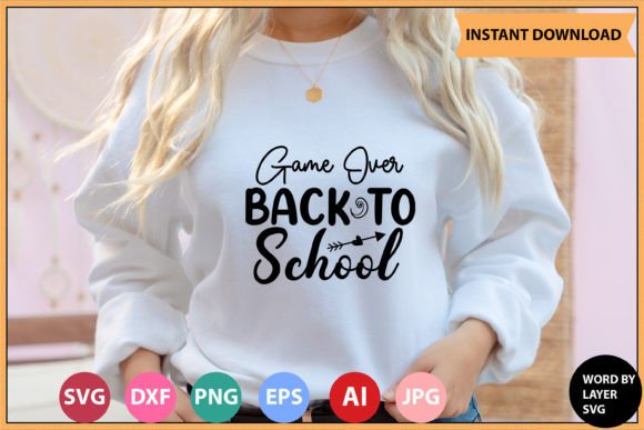 Game Over Back to School SVG Bundle