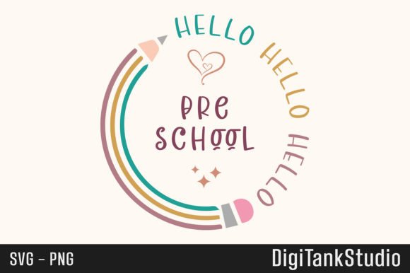 Hello Pre-School Back-to-School Graphics
